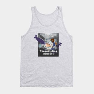 Treasures inside you Tank Top